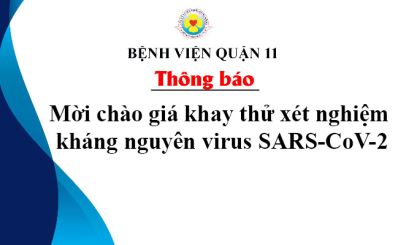 Thông báo mời chào giá khay thử xét nghiệm kháng nguyên virus SARS-CoV-2